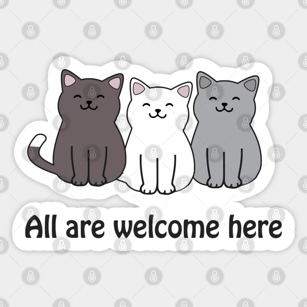 All are welcome here - inclusive cats Sticker by punderful_day